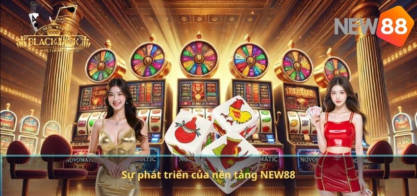 Bầu Cua NEW88 – Trò Chơi Dân Gian Đổi Thưởng Hấp Dẫn Trên Nền Tảng Online Sự phát triển của nền tảng NEW88